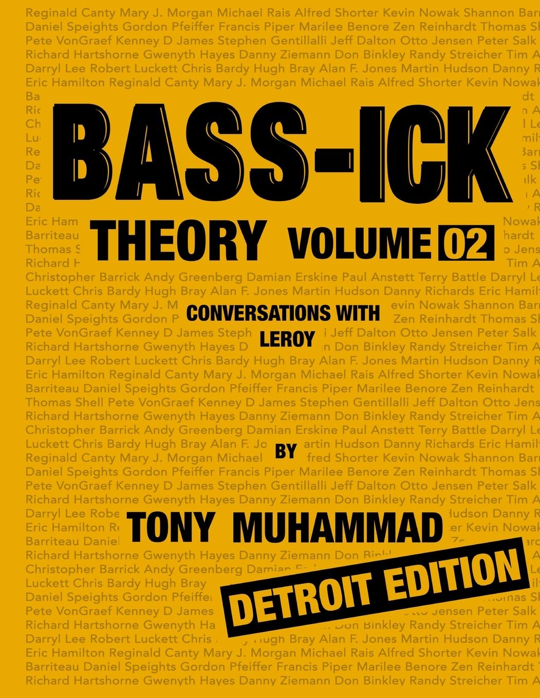 Knjiga Bass-ick Theory Volume 02 Tony Muhammad