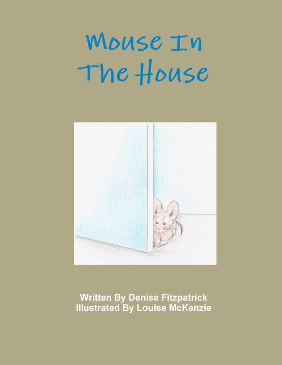 Carte Mouse In The House Denise Fitzpatrick