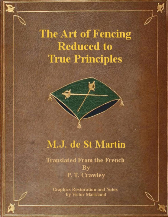 Carte The Art of Fencing Reduced to True Principles P. T. Crawley