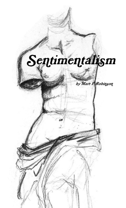 Knjiga Sentimentalism Marc P. Robinson
