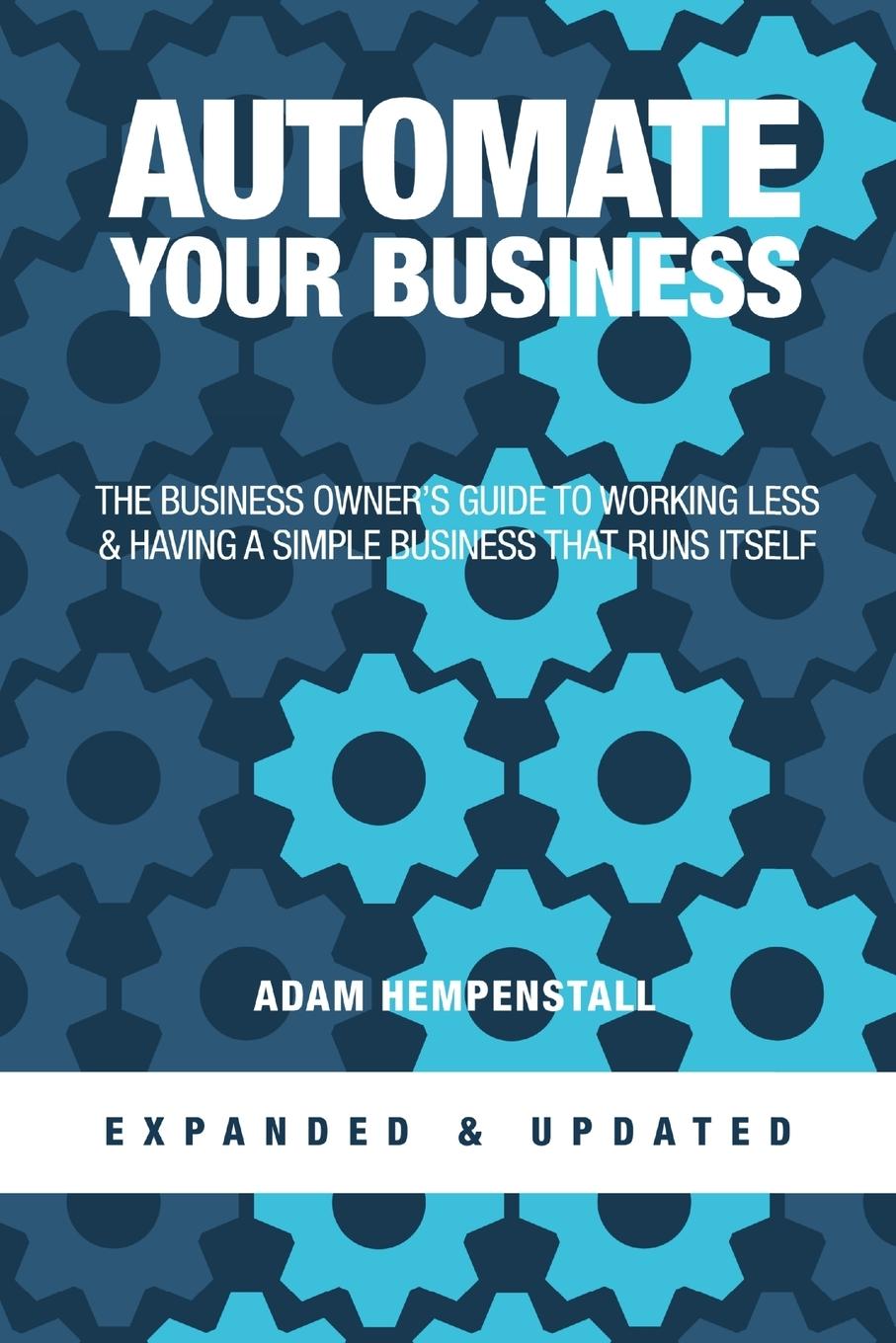 Carte Automate Your Business (Expanded & Updated) 
