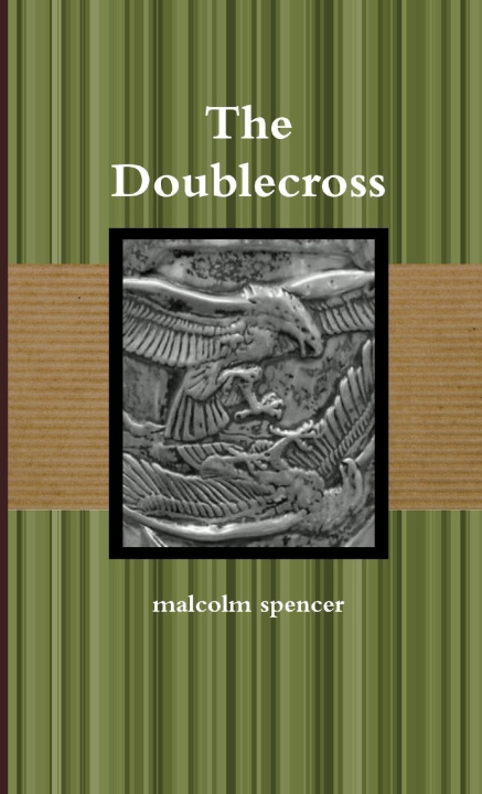 Книга The Doublecross malcolm spencer