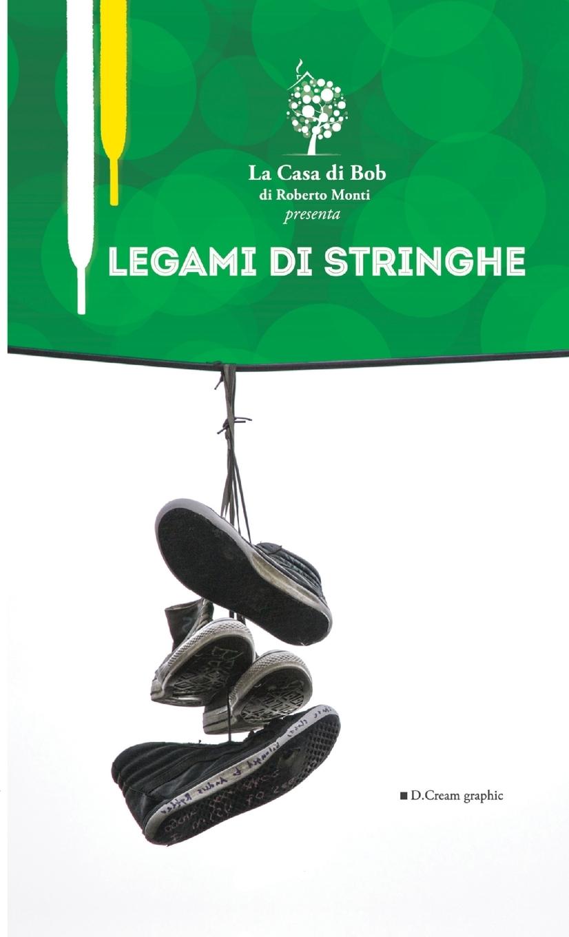 Knjiga Legami di stringhe Roberto Monti