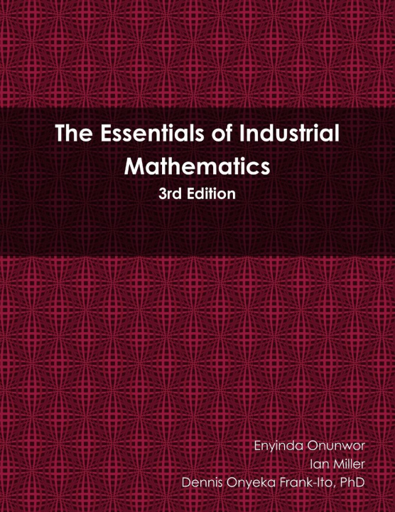 Kniha Essentials of Industrial Mathematics Ian Miller