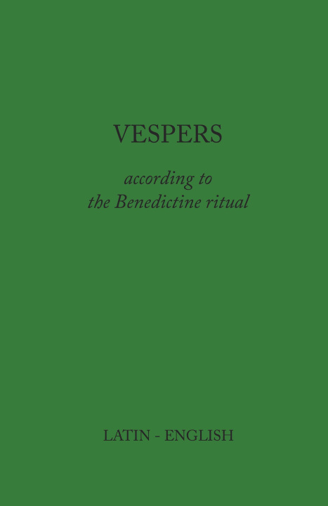 Knjiga Vespers Monks of Clear Creek