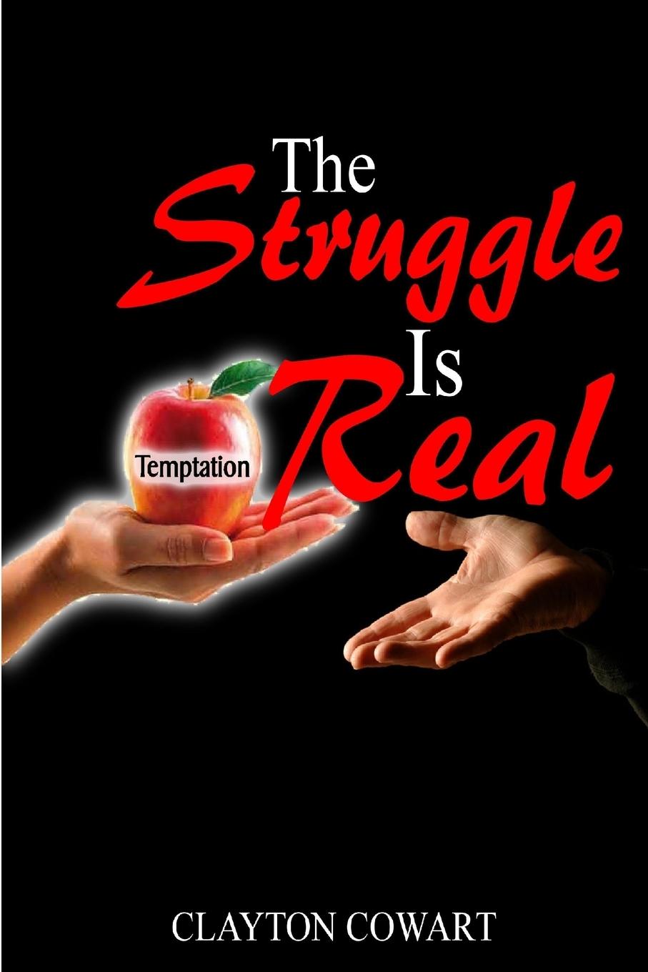 Knjiga We Struggle! Clayton Cowart