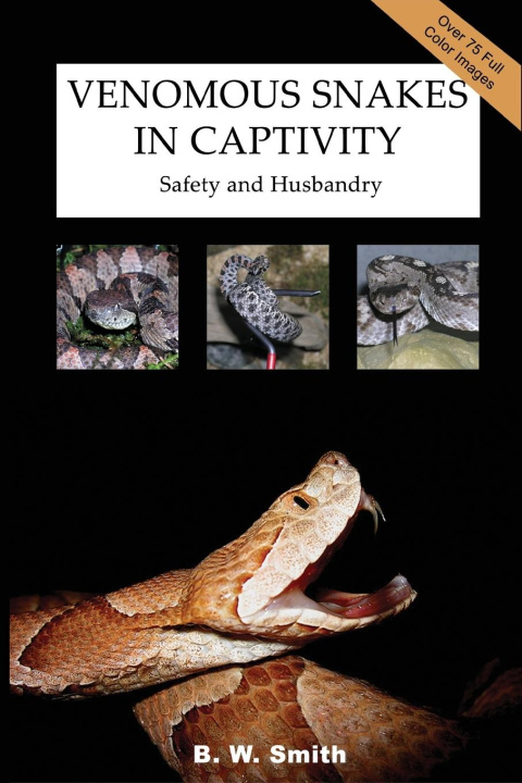 Könyv Venomous Snakes in Captivity 