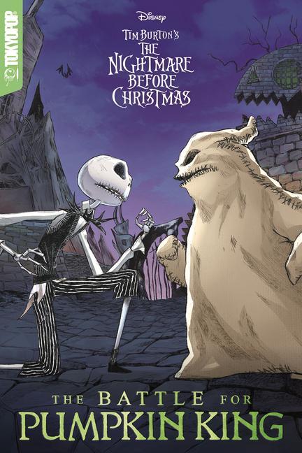 Книга Disney Manga: Tim Burton's the Nightmare Before Christmas - The Battle for Pumpkin King Deborah Allo