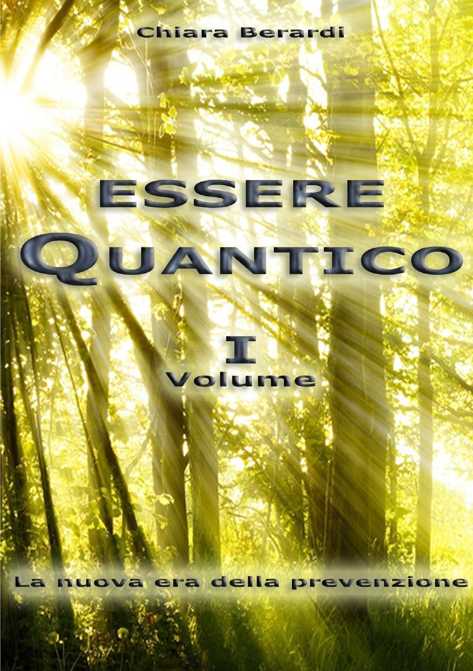 Knjiga Essere Quantico Chiara Berardi