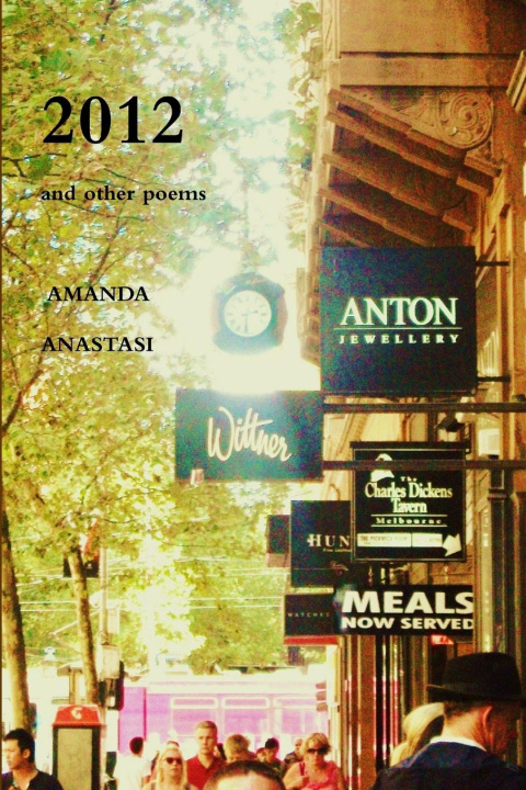 Knjiga 2012 and other poems Amanda Anastasi