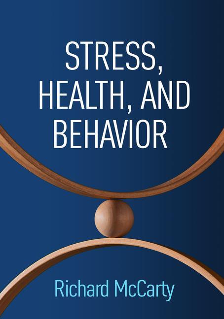 Book Stress, Health, and Behavior 