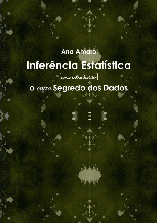 Knjiga Infer?ncia Estatística Ana Amaro