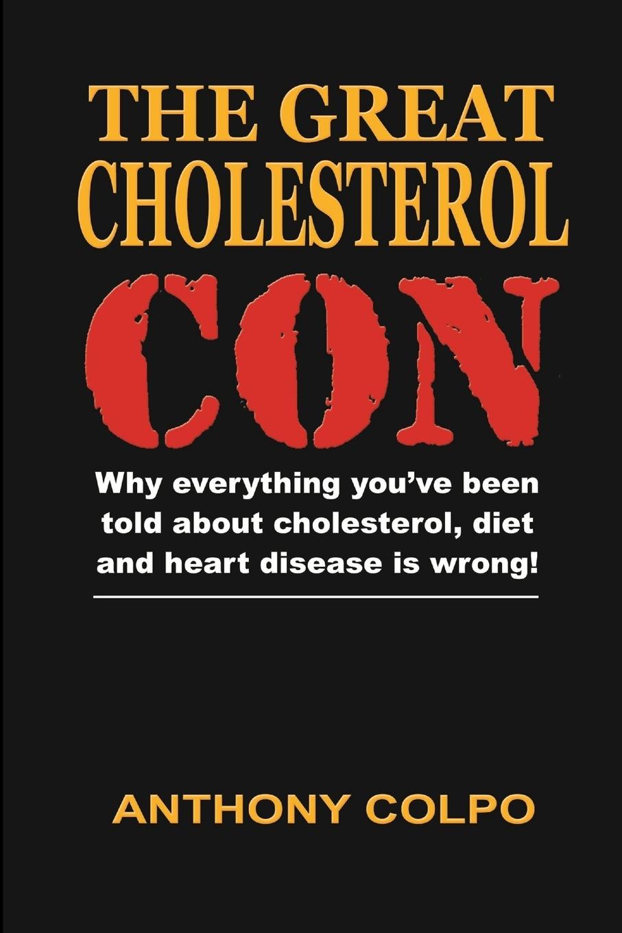 Kniha The Great Cholesterol Con 