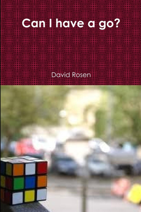 Book Can I have a go? David Rosen