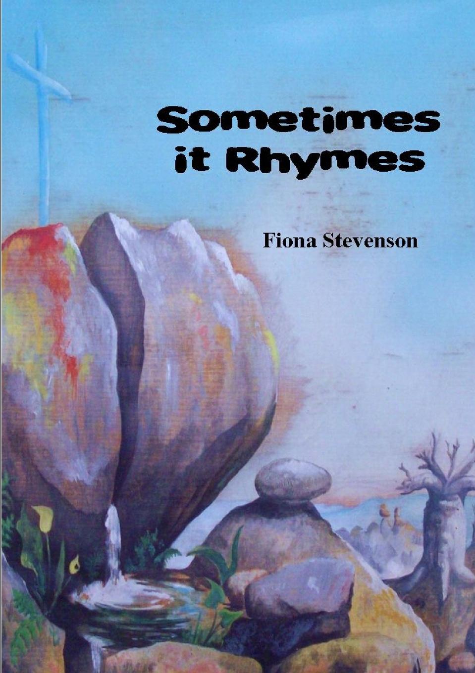 Knjiga Sometimes It Rhymes Fiona Stevenson