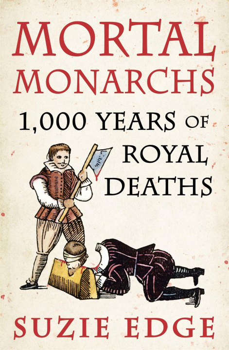 Kniha Mortal Monarchs 