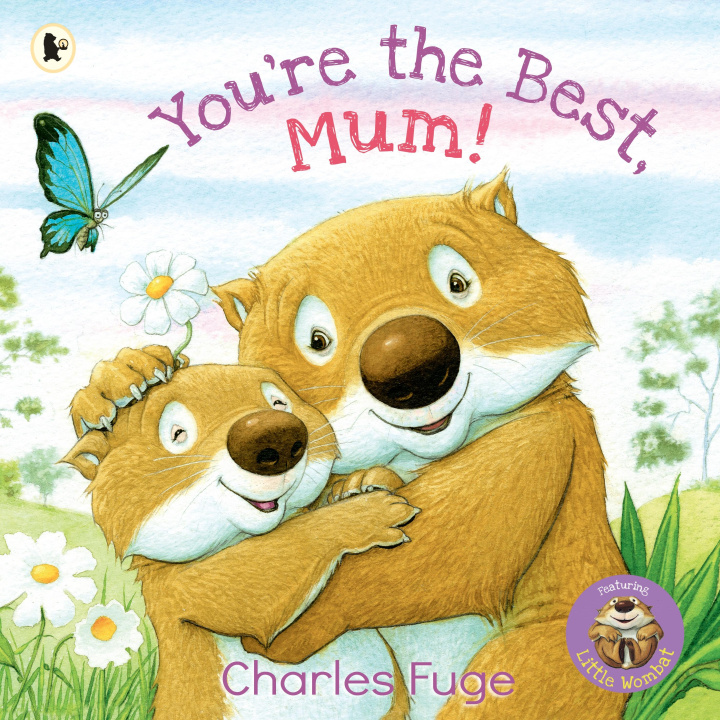 Kniha You're the Best, Mum! Charles Fuge