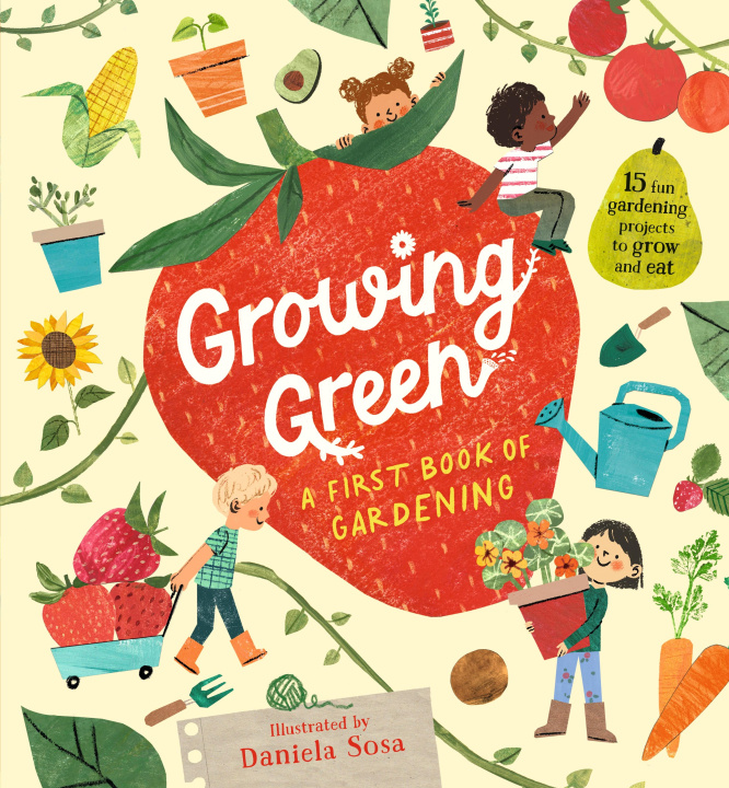 Carte Growing Green: A First Book of Gardening 