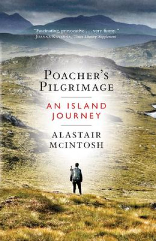 Knjiga Poacher's Pilgrimage: An Island Journey Brian D. Mclaren