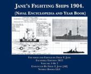 Carte Jane's Fighting Ships 1904. (Naval Encyclopedia and Year Book): Facsimile Edition. Volume 1 of 2. England, France, Germany, Russia. 