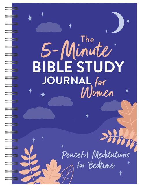 Könyv The 5-Minute Bible Study Journal for Women: Peaceful Meditations for Bedtime 