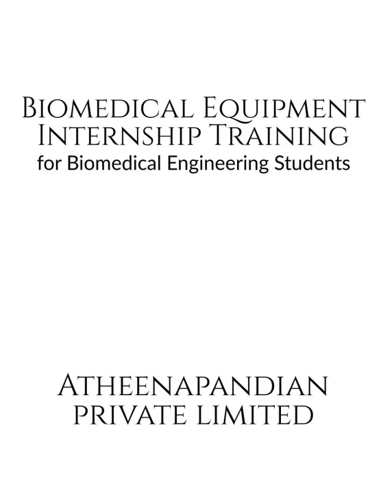 Book Biomedical Equipment Internship Training Atheena Milagi