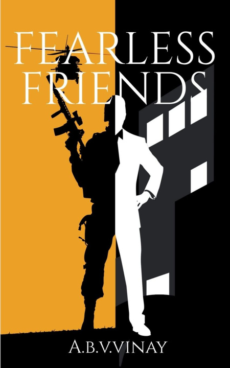 Knjiga FEARLESS FRIENDS A.b.v.vinay