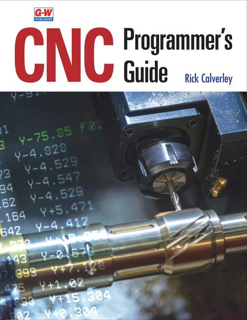 Könyv Cnc Programmer's Guide 