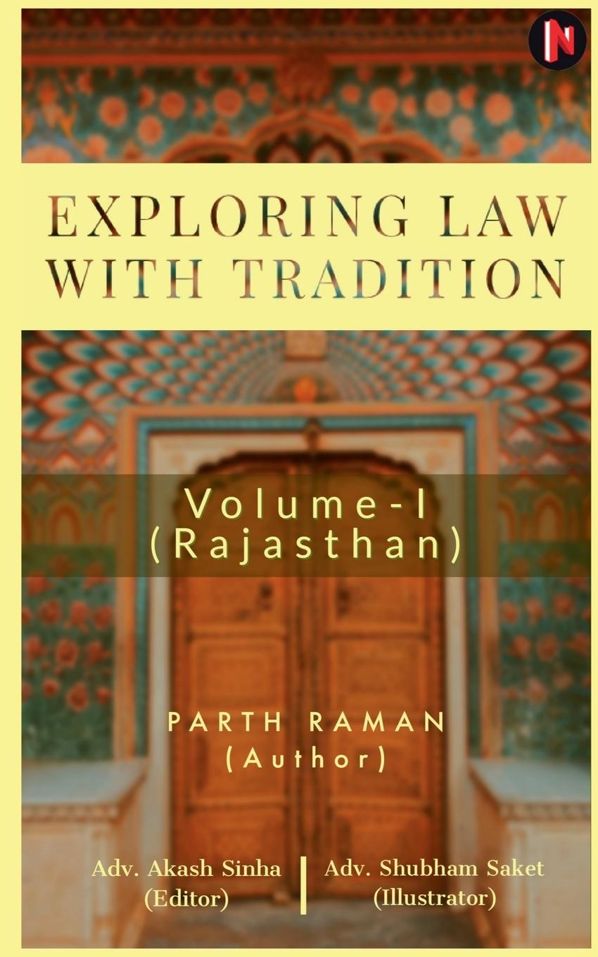 Knjiga Exploring Law with Tradition Parth Raman