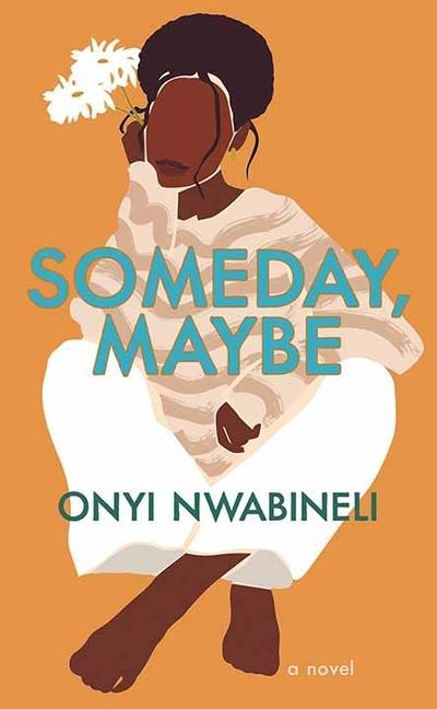Knjiga Someday, Maybe 