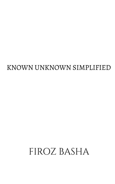 Knjiga KNOWN UNKNOWN SIMPLIFIED Firoz Basha
