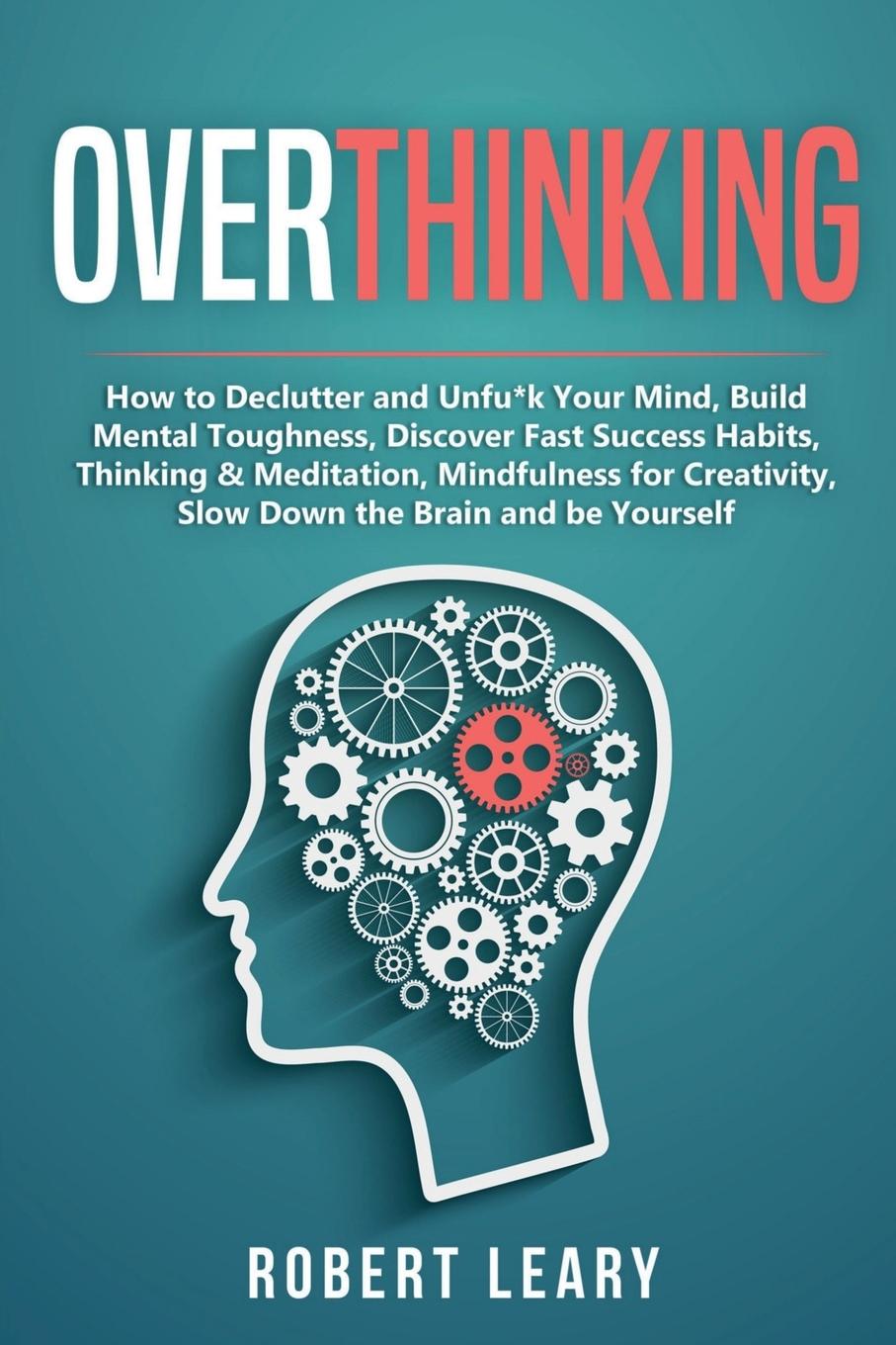 Kniha Overthinking Robert Leary