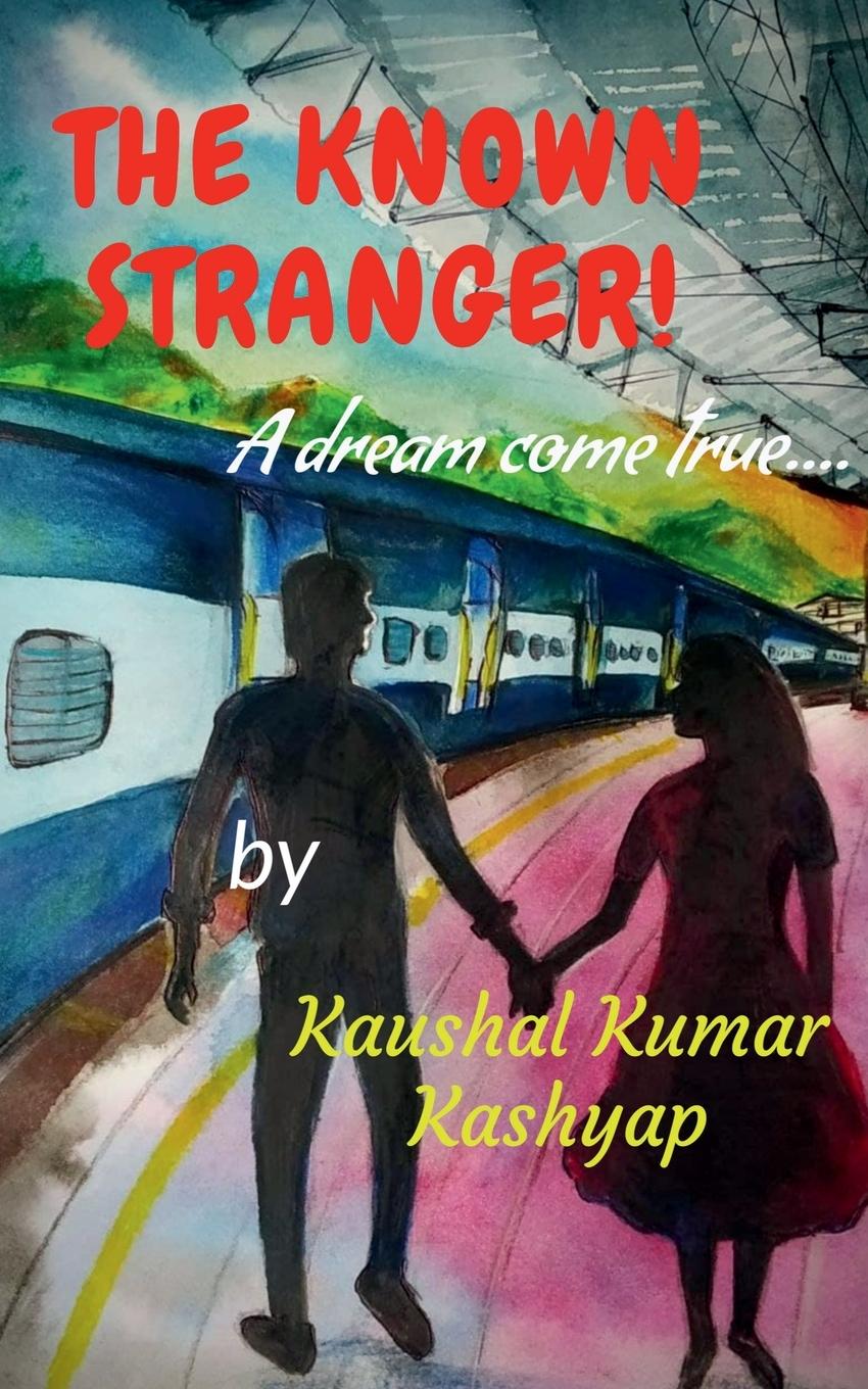 Book The Known Stranger Kaushal Kumar