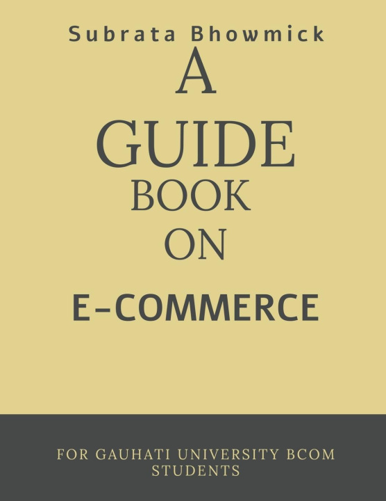 Könyv A GUIDE BOOK ON E-COMMERCE 