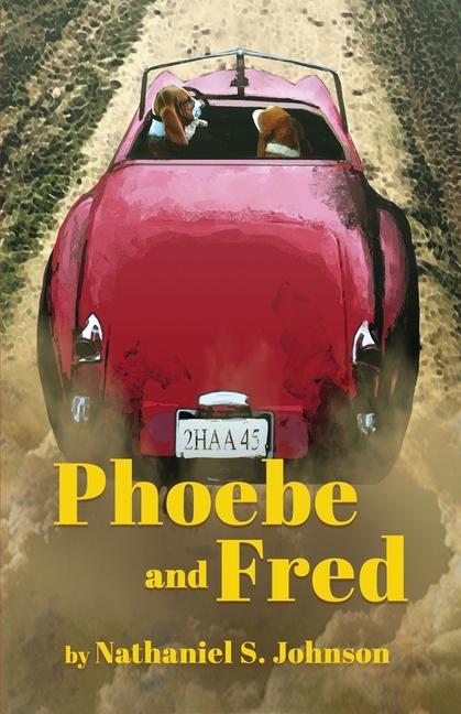 Knjiga Phoebe and Fred Nathaniel S. Johnson