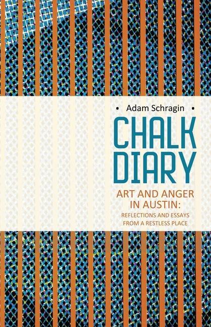 Knjiga Chalk Diary Adam Schragin