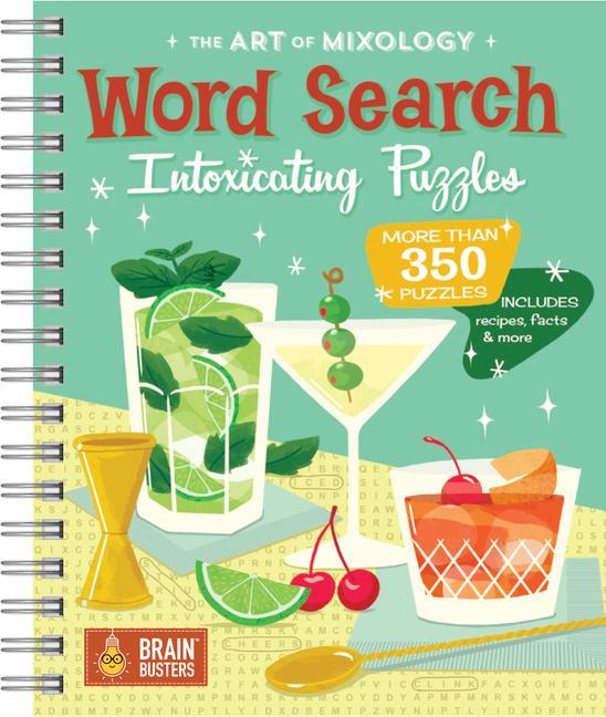Книга The Art of Mixology Word Search Intoxicating Puzzles 
