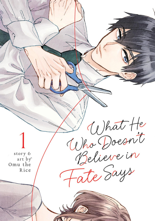 Книга What He Who Doesn't Believe in Fate Says Vol. 1 