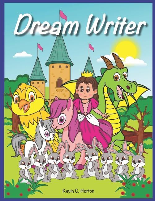 Boek Dream Writer Kevin C Horton
