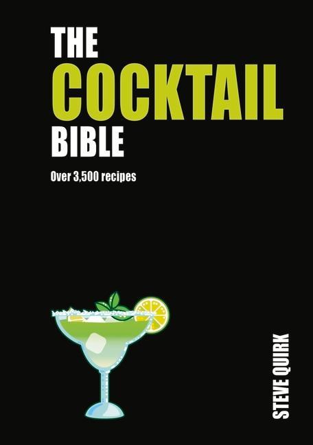 Könyv Cocktail Bible: Over 3,500 Recipes 