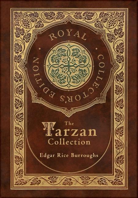 Kniha The Tarzan Collection (5 Novels): Tarzan of the Apes, The Return of Tarzan, The Beasts of Tarzan, The Son of Tarzan, and Tarzan and the Jewels of Opar 