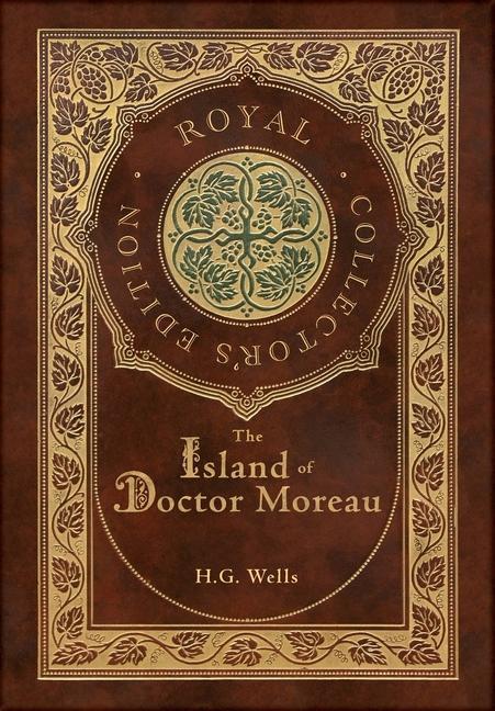 Kniha The Island of Doctor Moreau (Royal Collector's Edition) (Case Laminate Hardcover with Jacket) 