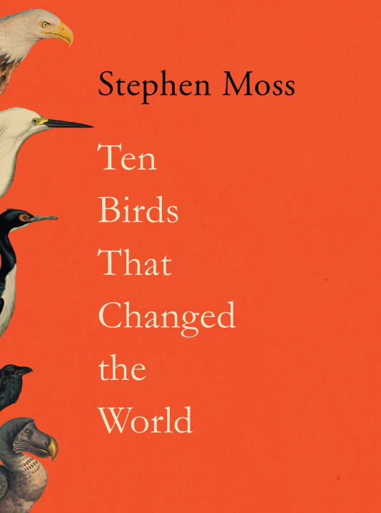 Книга Ten Birds That Changed the World 