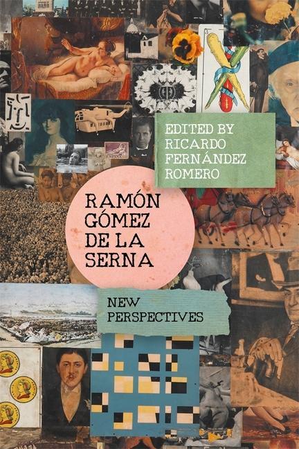 Kniha Ramón Gómez de la Serna: New Perspectives Eduardo Alaminos López