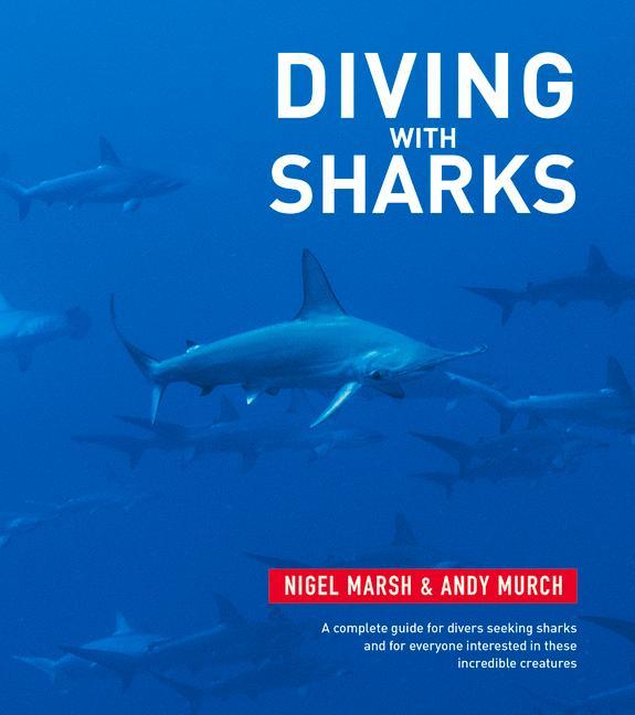 Book Diving With Sharks Nigel Marsh