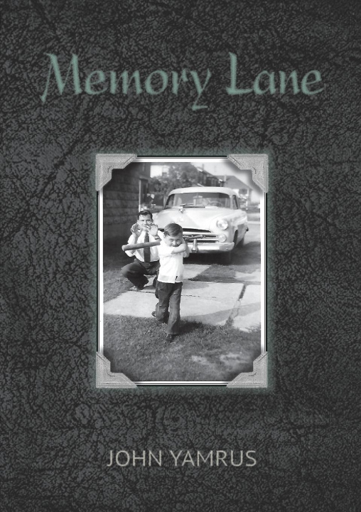 Knjiga Memory Lane John Yamrus