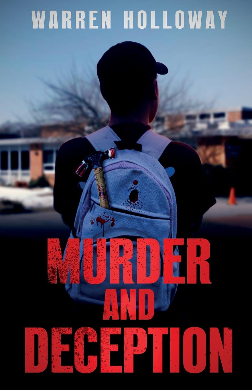 Knjiga Murder and Deception Warren Holloway