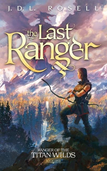 Книга The Last Ranger 