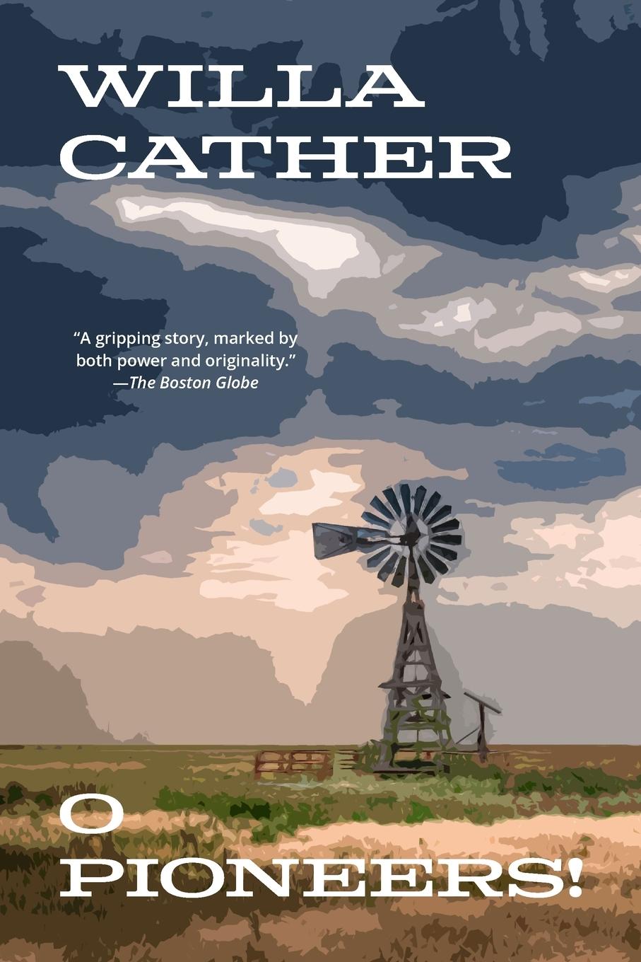 Buch O Pioneers! (Warbler Classics Annotated Edition) Willa Cather