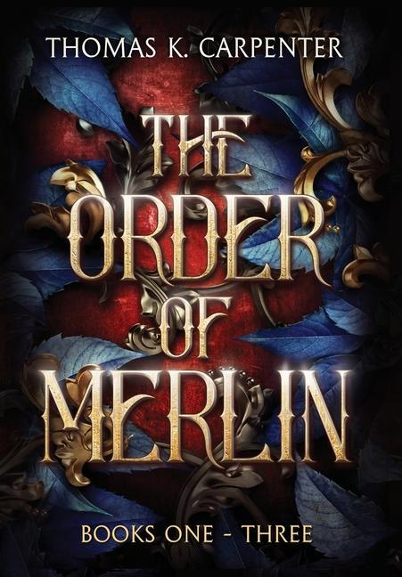 Könyv The Order of Merlin Trilogy 
